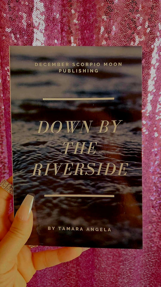 Down By The Riverside